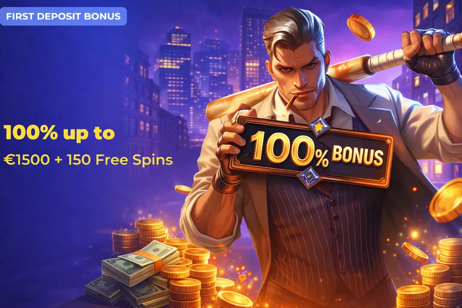 €1500 + 150 Free Spins